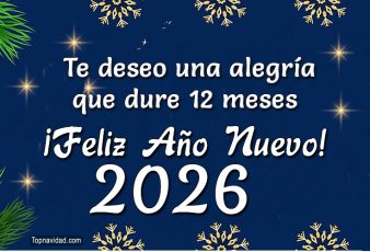 Bonitos Deseos de Alegría y Felicidad Para Año Nuevo 2026