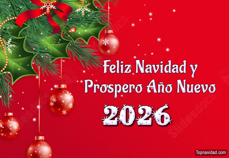 Felicitaciones de Navidad y Prospero Año Nuevo 2026