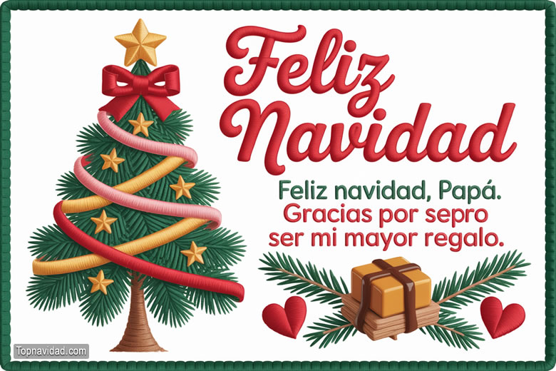 Feliz Navidad Papá Imágenes con Bonitas Frases para Saludar