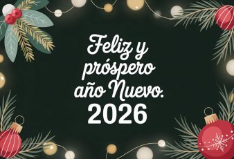 Bonitas Felicitaciones de Navidad y Prospero Año Nuevo 2026 para Saludar
