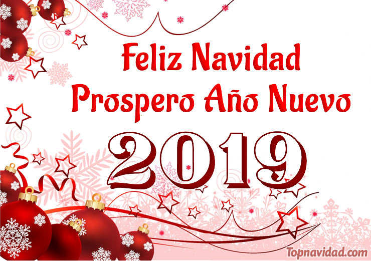 Feliz Navidad y Prospero Año Nuevo 2019