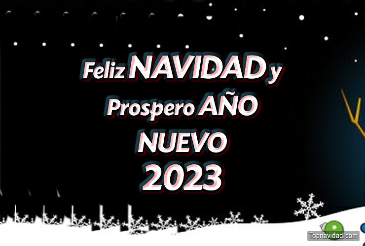 Imágenes con Frases de Feliz Navidad y Prospero Año Nuevo 2023