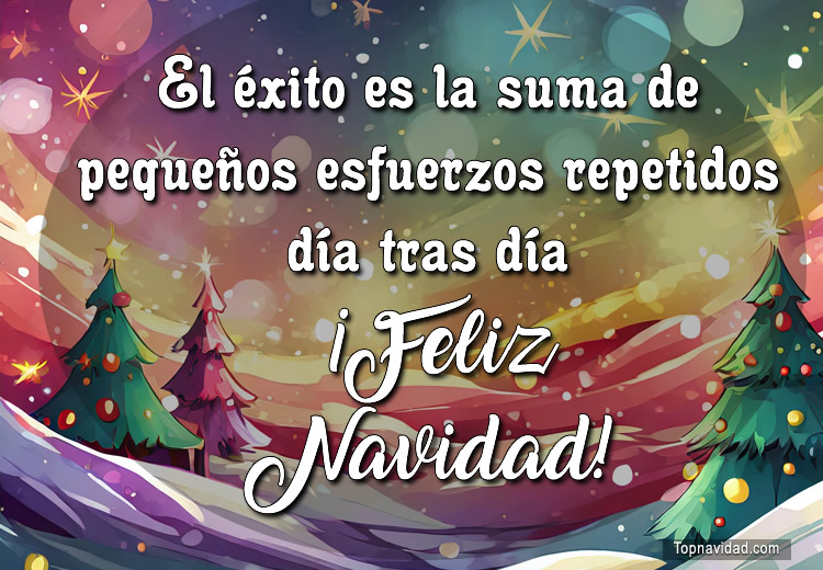 Frases de Navidad Motivadoras para Felicitar en estas Fiestas