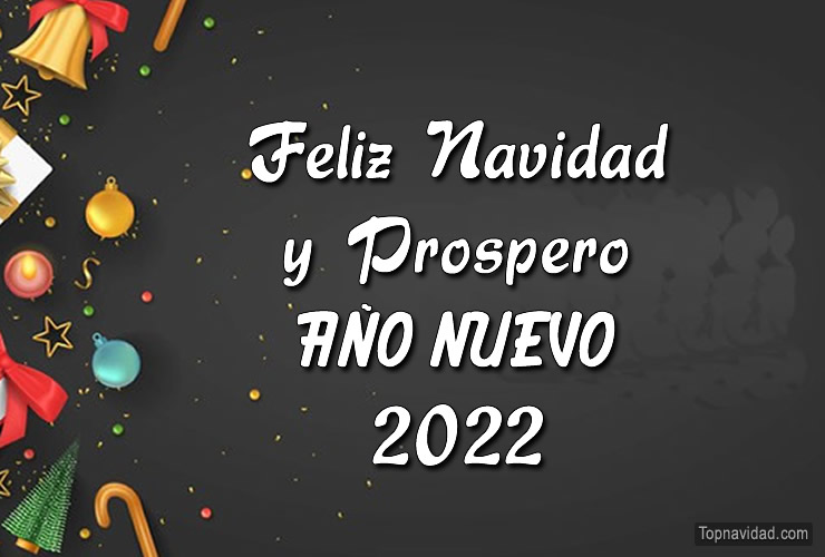 Tarjetas Virtuales de Feliz Navidad y Prospero Año Nuevo 2022